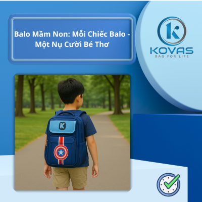 Balo Mầm Non: Mỗi Chiếc Balo - Một Nụ Cười Bé Thơ - KOVAS
