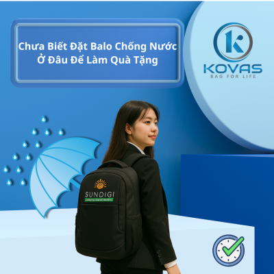 Chưa Biết Đặt Balo Chống Nước Ở Đâu Để Làm Quà Tặng