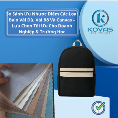 So sánh ưu nhược điểm balo vải dù, vải bố và canvas – KOVAS