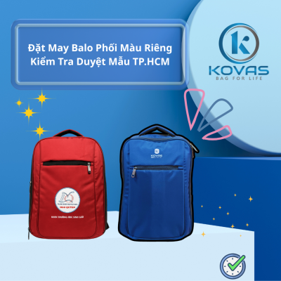 Đặt May Balo Phối Màu Riêng Kiểm Tra Duyệt Mẫu TP.HCM