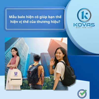 Mẫu balo hiện có giúp bạn thể hiện vị thế của thương hiệu?