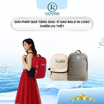 Giải pháp quà tặng 2025: Vì sao balo in logo chiếm ưu thế?