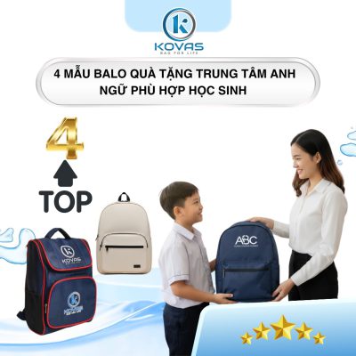 4 mẫu balo quà tặng trung tâm Anh ngữ phù hợp học sinh