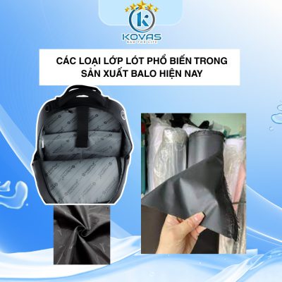 Các loại lớp lót phổ biến trong sản xuất balo hiện nay